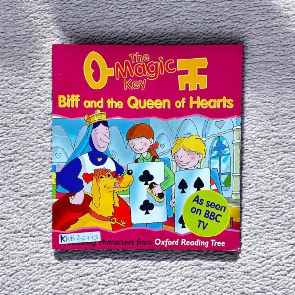 The Magic Key_Biff And The Queen Of Hearts_Oxford_KWB22775