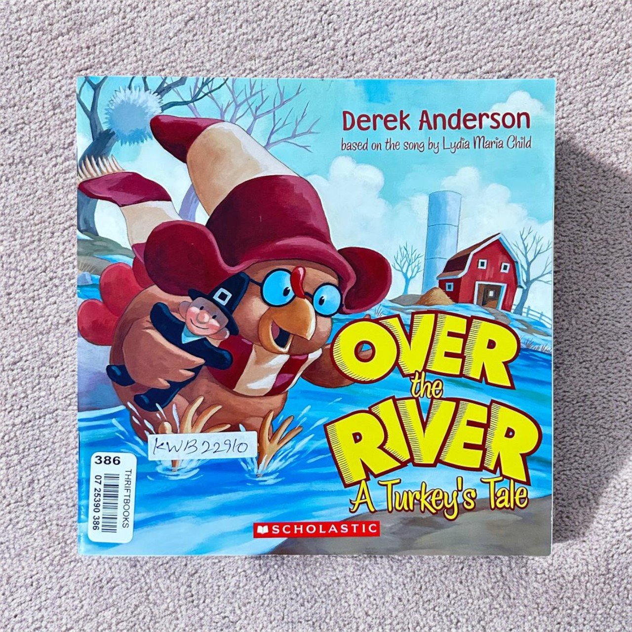 Over The River A Turkey's Tale_Scholastic_KWB22910