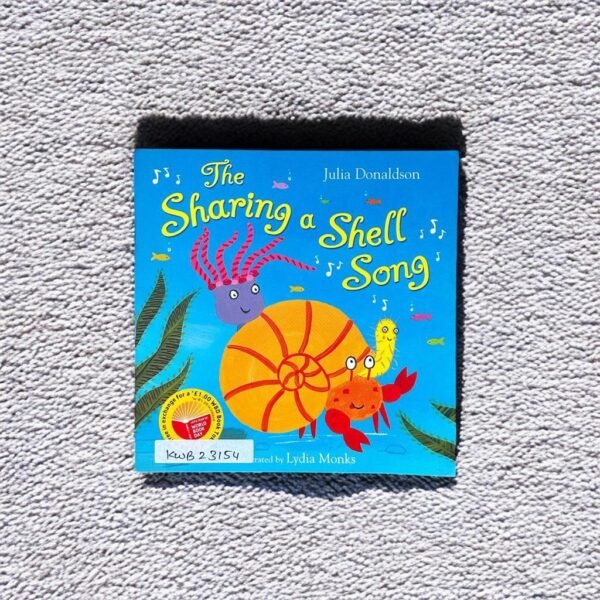 The Sharing A Shell Song_Julia Donaldson_KWB23154