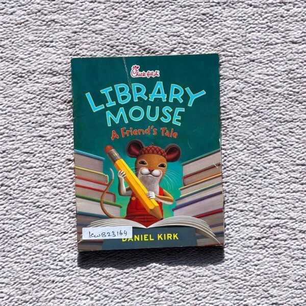 Library Mouse_A Friend's Tale_Daniel Kirk_KWB23164