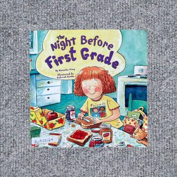 The Night Before First Grade_Deborah Zemke_KWB23169