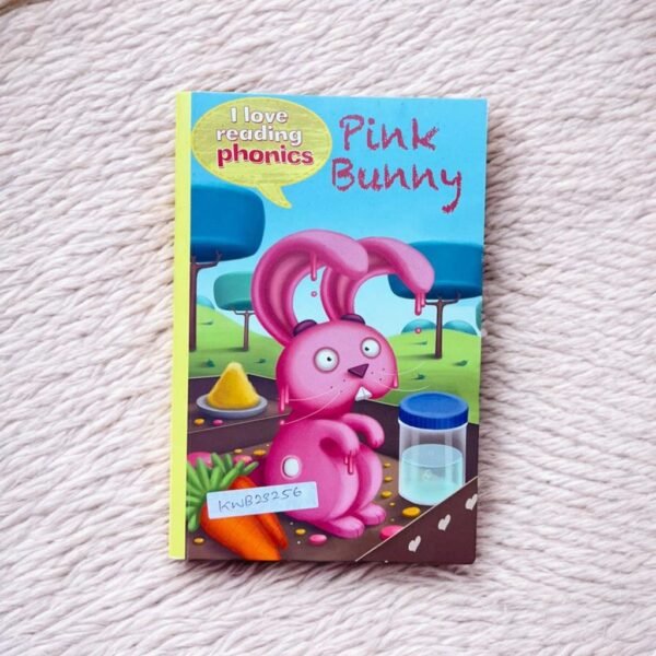 I Love Reading Phonics_Pink Bunny_Lucy George_KWB23256