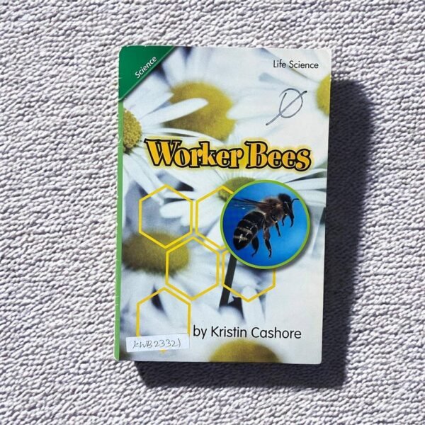 Science_Worker Bees_Kristin Cashore_KWB23321