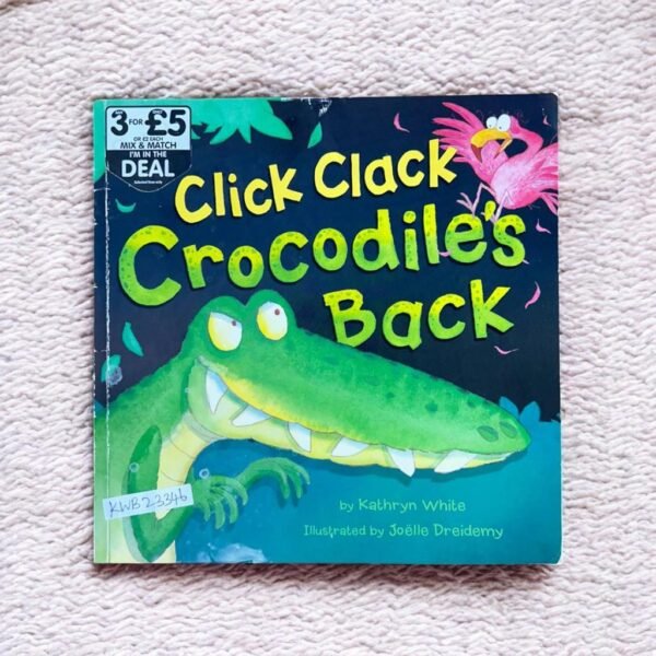 Click Clack Crocodiles Back_Joelle Deridemy_KWB23346
