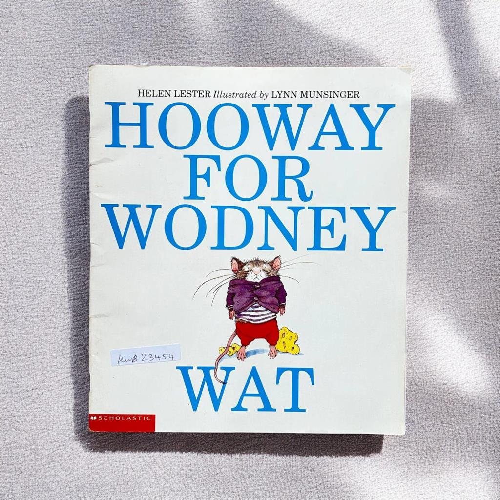 Scholastic_Hooway For Wodney Wat_Helen Lester_KWB23454
