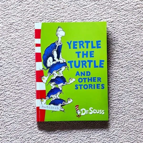 Yertle The Turtle And Other Stories_Dr.Seuss_KWB23523