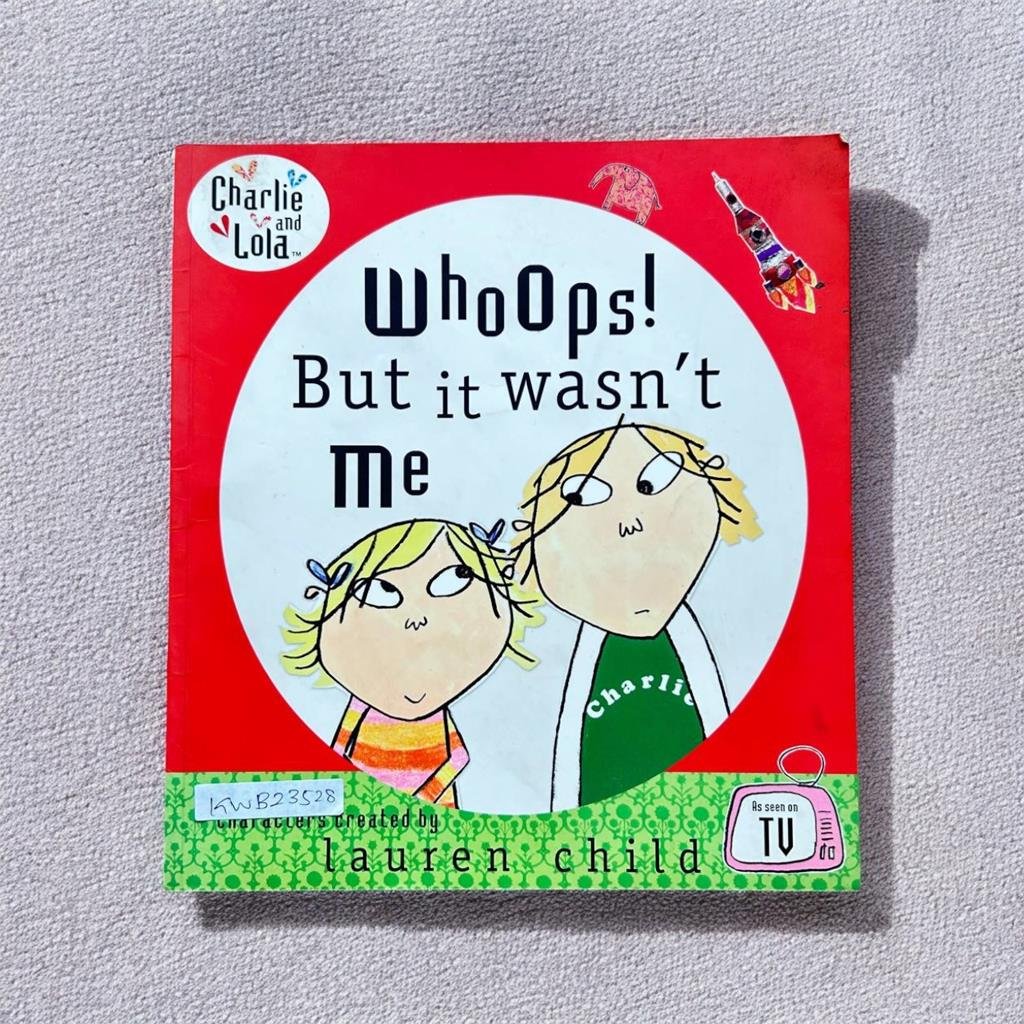 Charlie And Lola_Whoops! But It Wasn't Me_Lauren Child_KWB23528