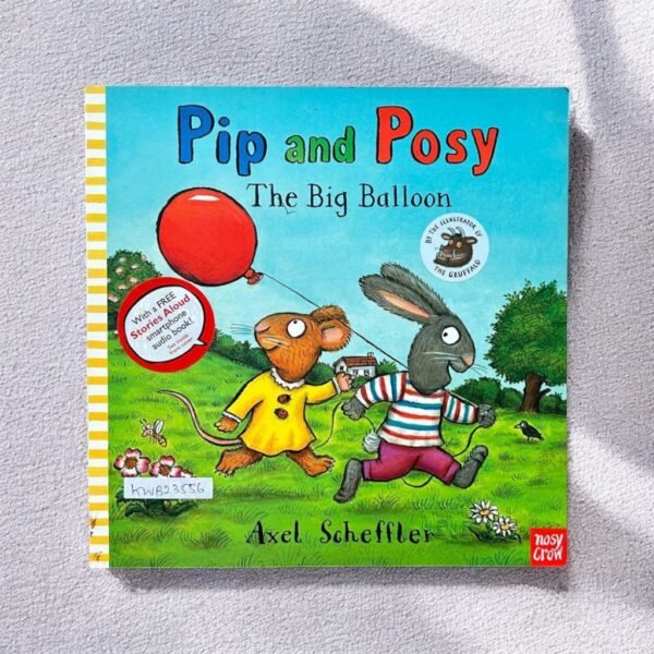 Pip And Posy The Big Ballon_Axel Scheffler_KWB23556