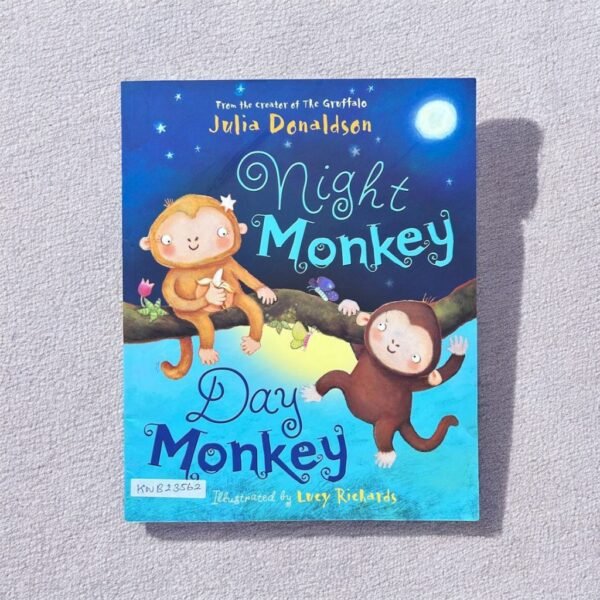 Night Monkey Day Monkey_Julia Donaldson_KWB23562