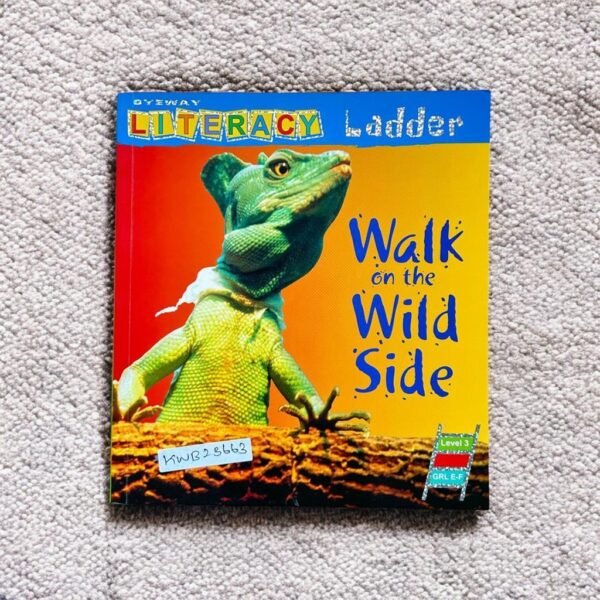 Literacy Ladder_Walk On The Wild Side_Byeway Books_KWB23663