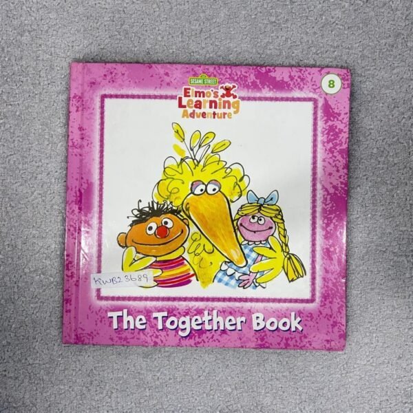 Elmo's Learning Adventure_The Together Book_Revena Dwight_KWB23689