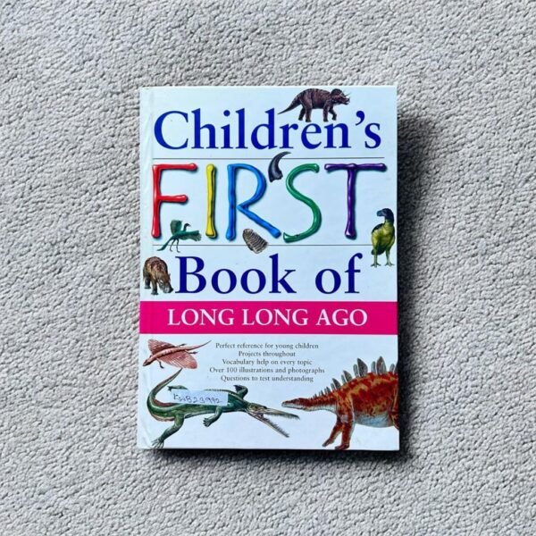 Children's First Book Of Long Long Ago_Parragon_KWB23992