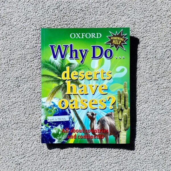 Why Do…Deserts Have Oases?_Oxford _KWB23996