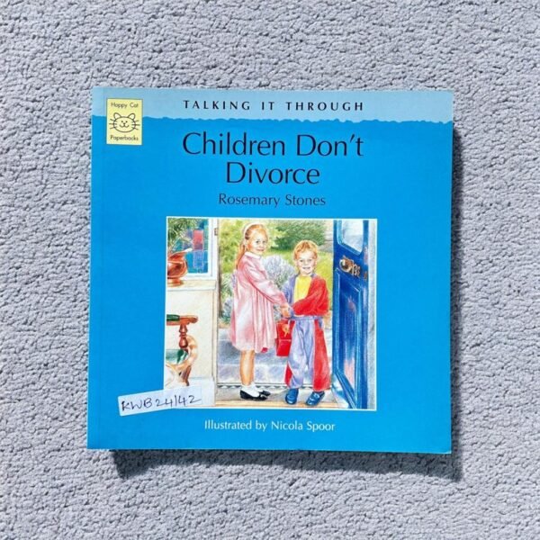 Children Don't Divorce_Rosemary Stones_KWB24142