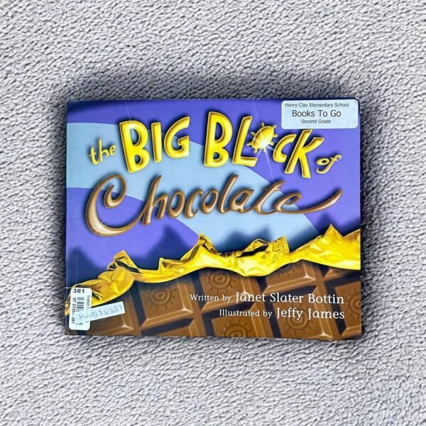 The Big Block Of Chocolate_Janet Slater Bottin_KWB24337