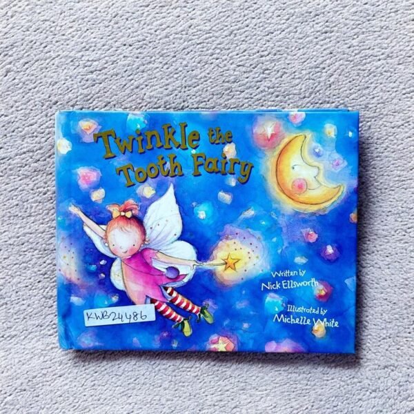 Twinkle The Tooth Fairy_Nick Ellsworth_KWB24486