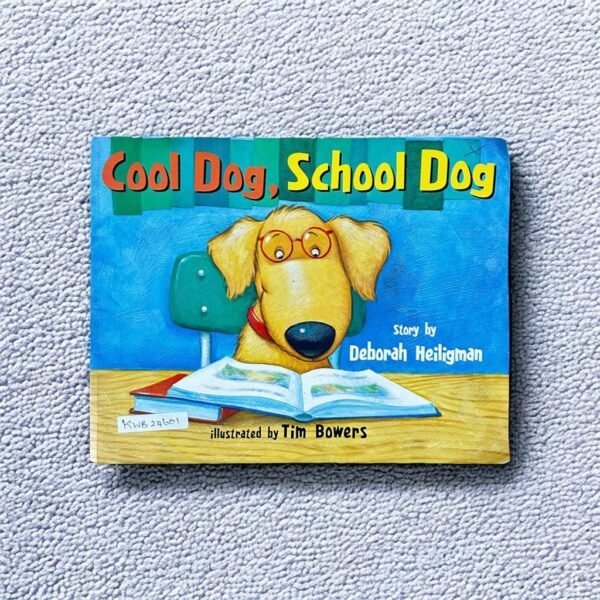 Cool Dog, School Dog_Deborah Heiligman_KWB24601