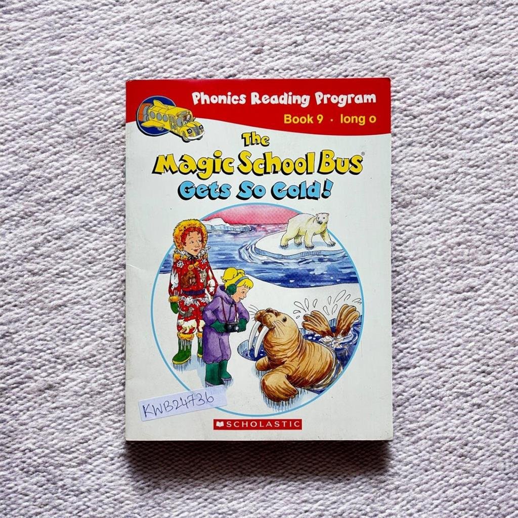 The Magic School Bus_Gets So Cold!_Quinlan.B_KWB24736