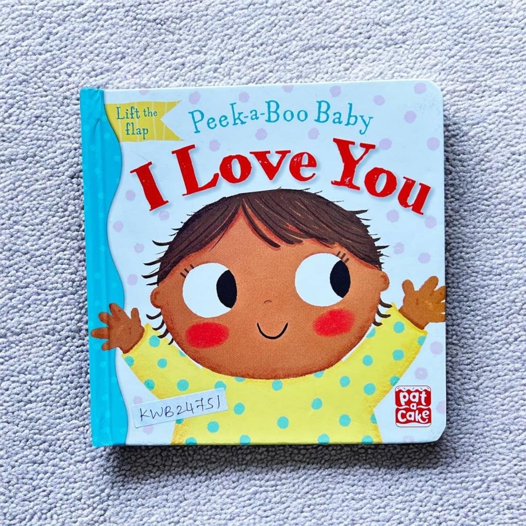 Peek-a-Boo Baby_I Love You_Flap Book_Pat A Cake_KWB24751