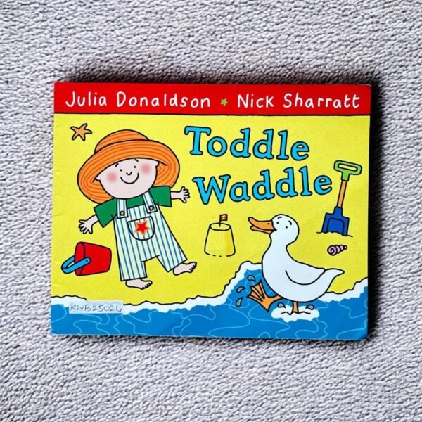 Toddle Waddle_Julia Donaldson_KWB25024