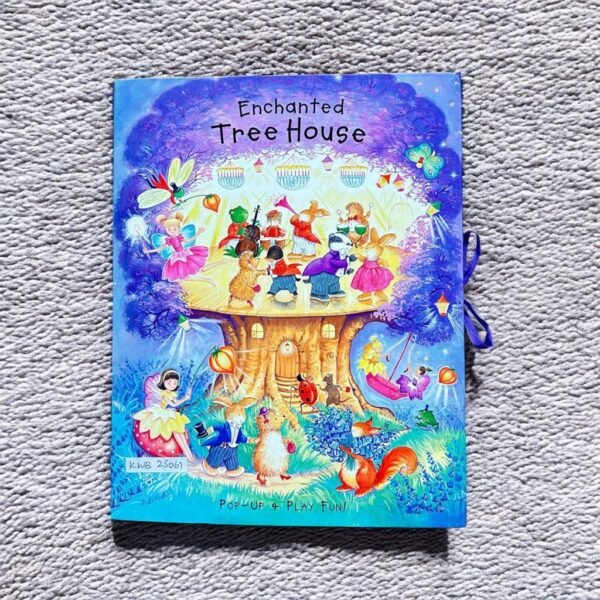 Enchanted Tree House_Pop Up Book_17 Press Out Pieces_Linda Birkinshaw_KWB25061