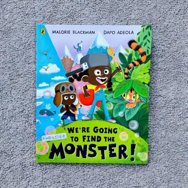 We're Going To Find The Monster!_Malore Blackman_KWB25178