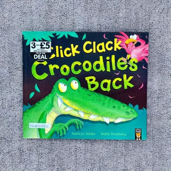 Click Clack Crocodile's Back_Kathryn White_KWB25182