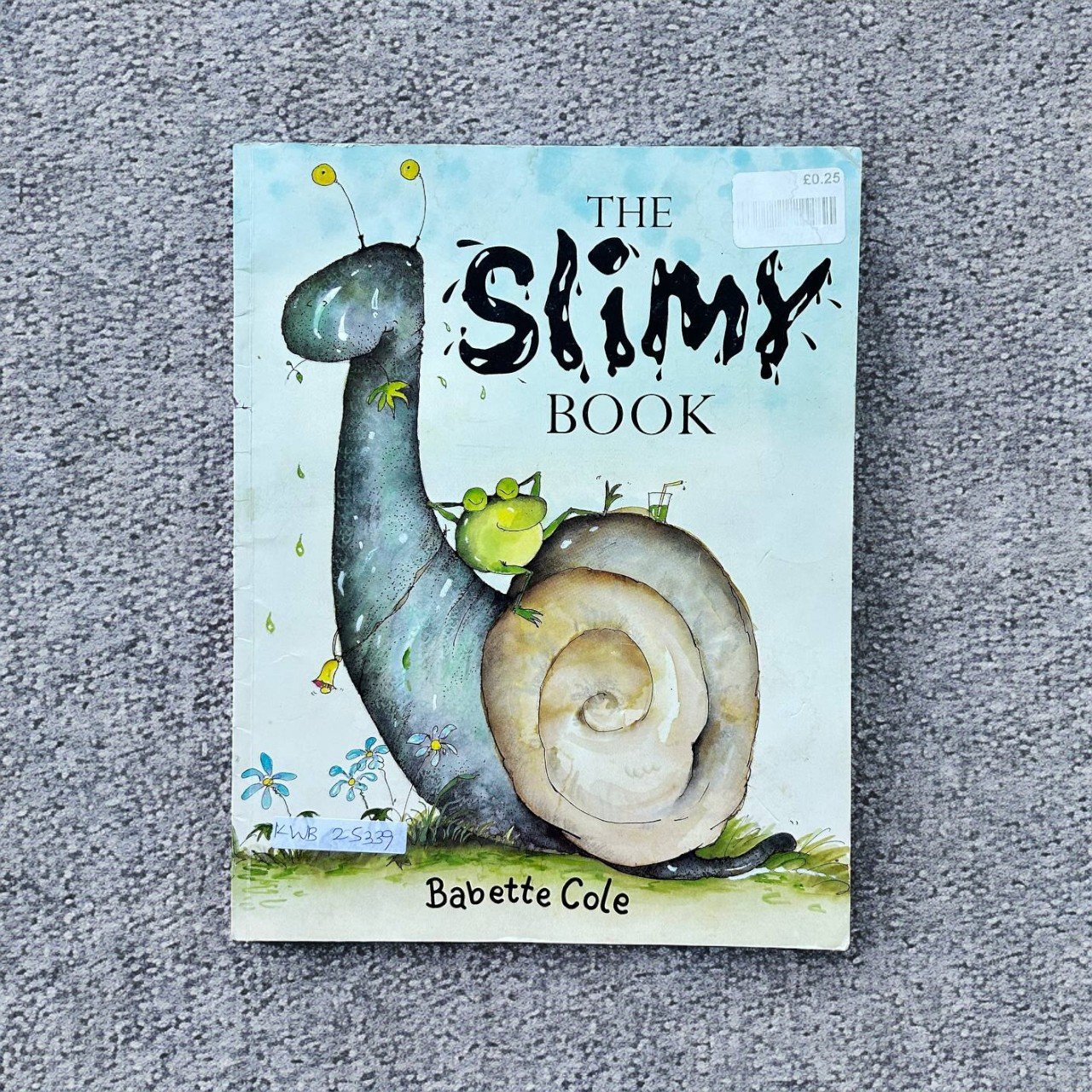 The Slimy Book_Babette Cole_KWB25339