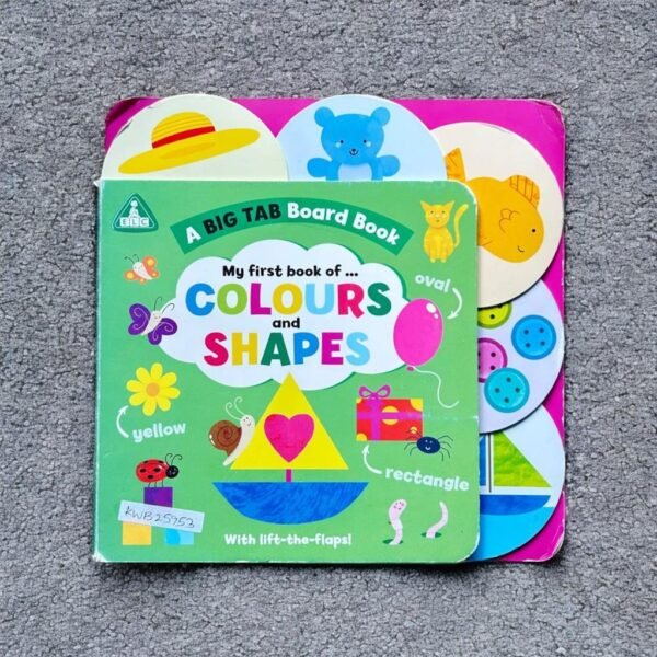 A Big Tab Board Book_My First Book Of Colours And Shapes_Flap_Elc_KWB25953