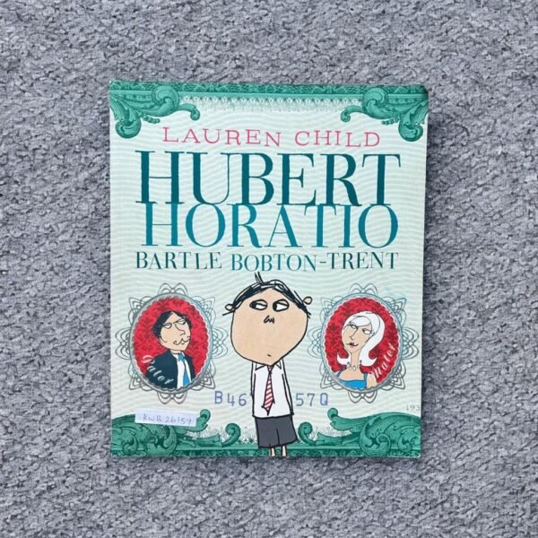Hubert Horatto Bartle Bobton-Trent _Lauren Child_KWB26159