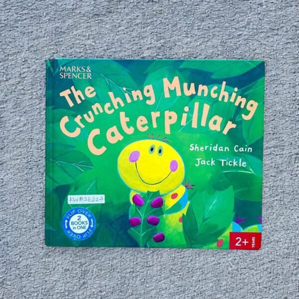 The Crunching Munching Caterpillar_2 In 1_Sheridan Cain_KWB26227