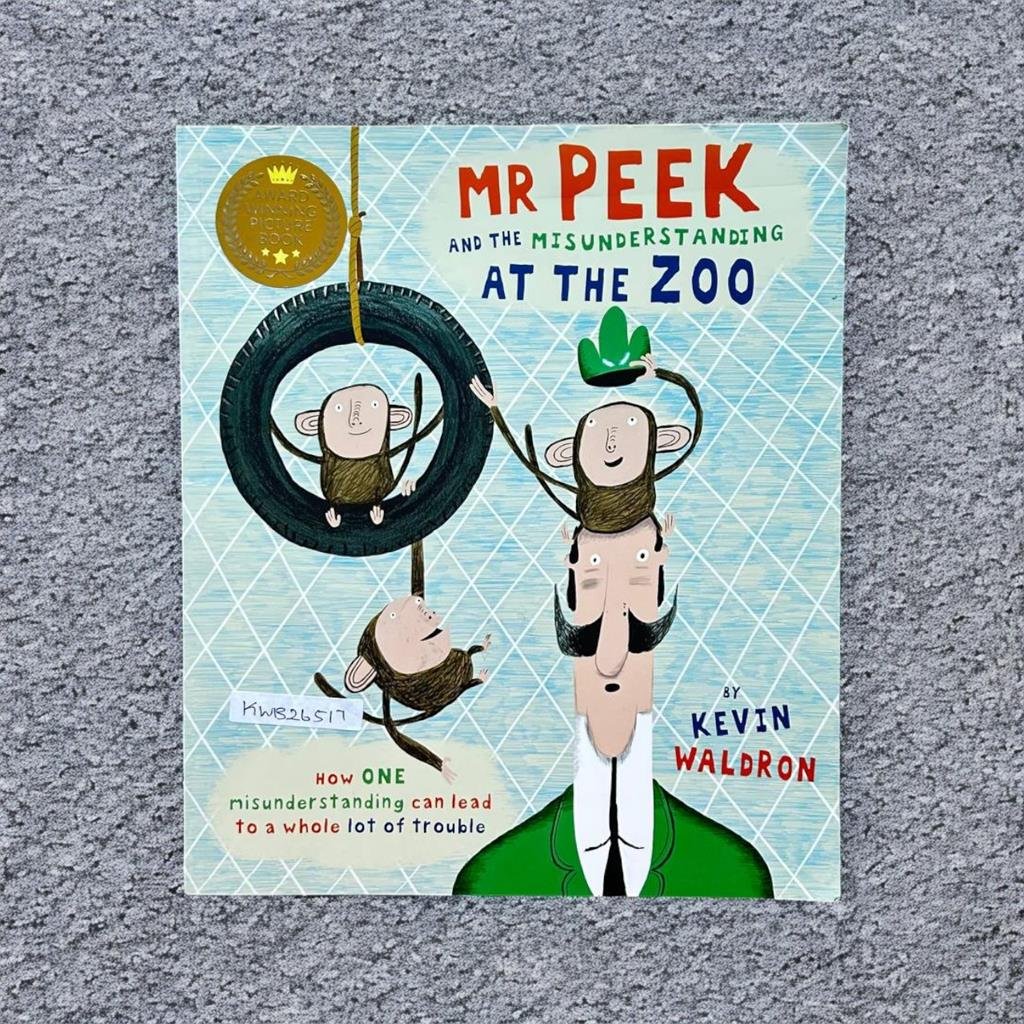 Mr Peek And The Misunderstanding At The Zoo_Kevin Waldron_KWB26517