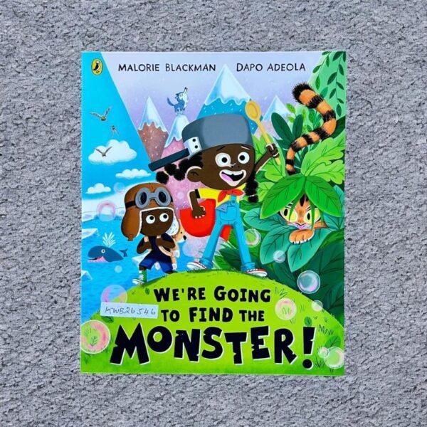We're Going To Find The Monster!_Malorie Blackman_KWB26546