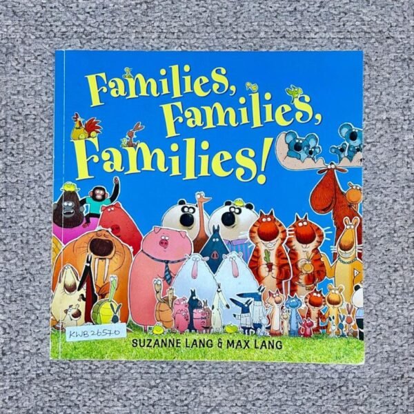 Families,Families,Families!_Suzanne Lang_KWB26570