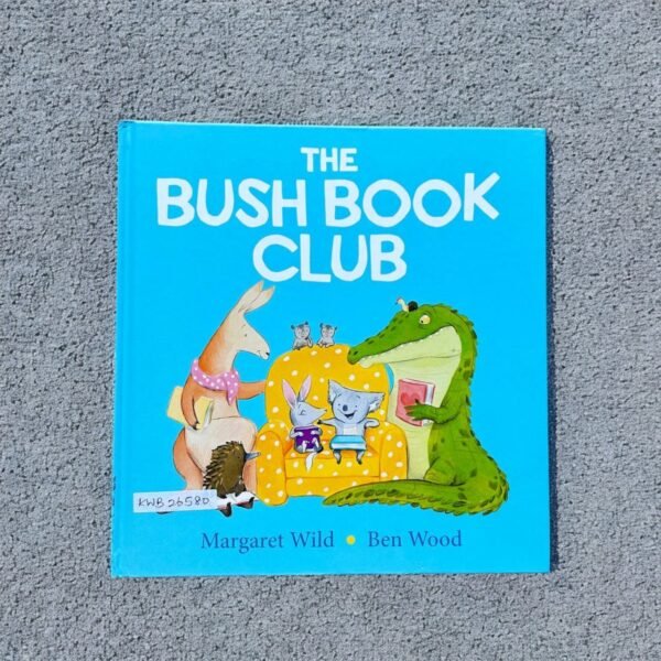 The Bush Book Club_Margaret Wild_KWB26580