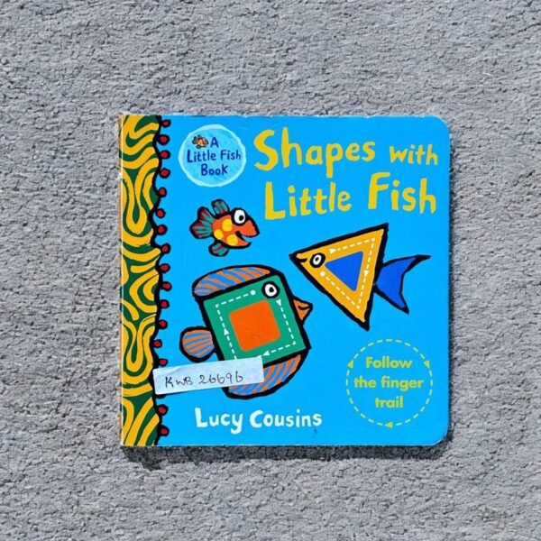 Shapes With Little Fish_Finger Trail_Lucy Cousins_KWB26696