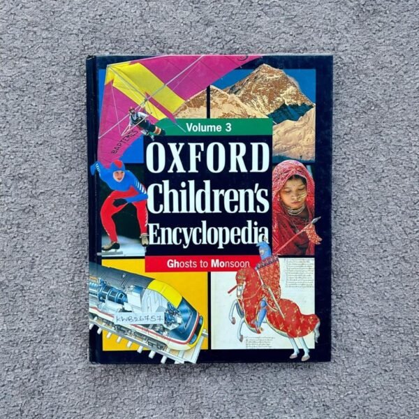Oxford Children's Encyclopedia_Ghosts To Monsoon_KWB26757