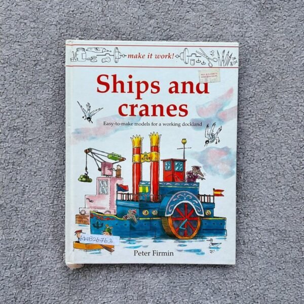 Ships And Cranes_Peter Firmin_KWB26763