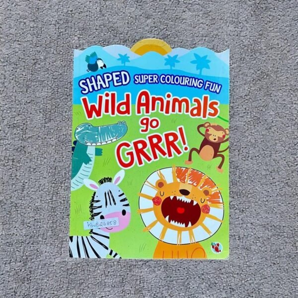 Shaped Super Colouring Fun Wild Animals Go Grrr!_Colouring Book_KWB26858