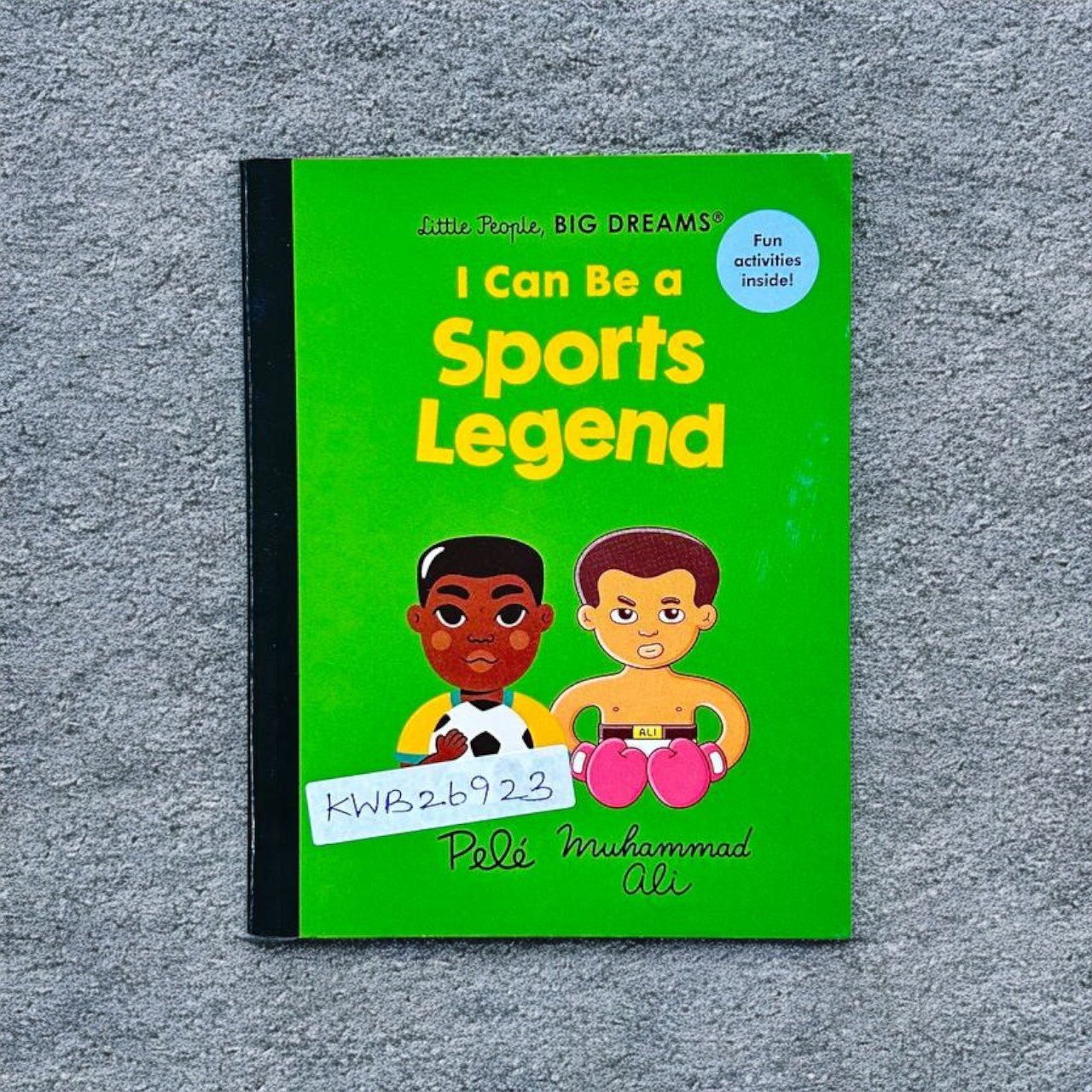 Pocket Size_Little People,Big Dreams_I Can Be A Sports Legend _Camila Rosa_KWB26923
