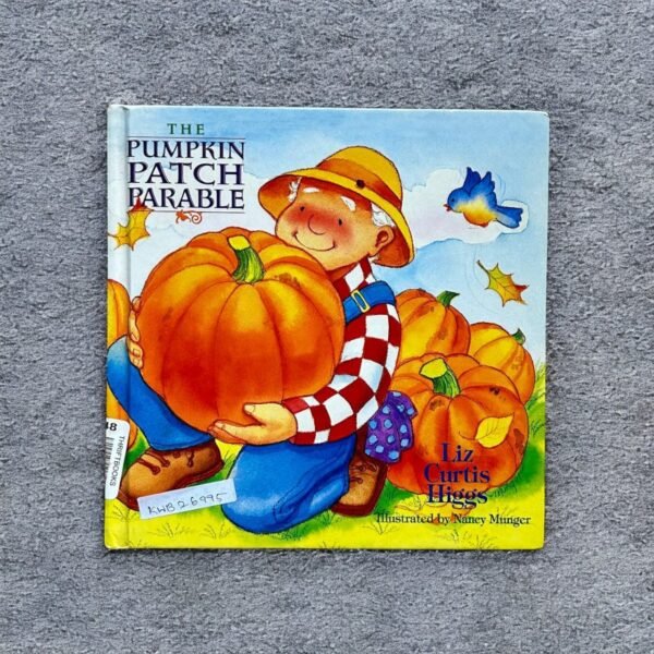 The Pumpkin Patch Parable_Nancy Munger_KWB26995