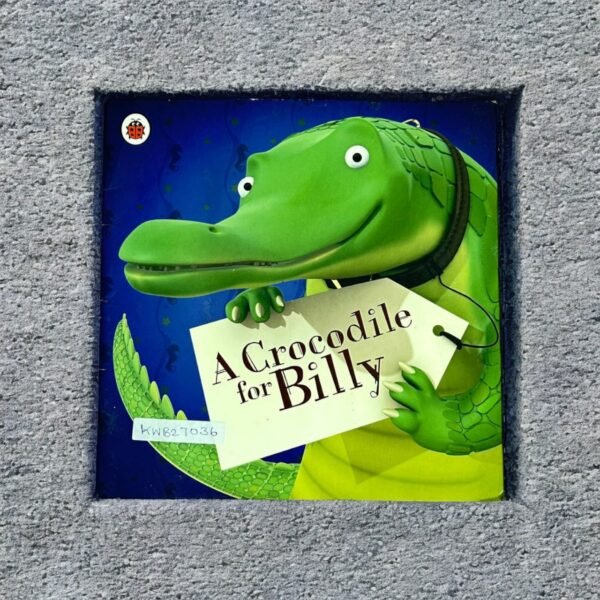 LadyBird_A Crocodile For Billy_Ladybird_KWB27036