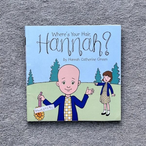 Where's Your Hair,Hannah?_Hannath Catherine Green_KWB27291