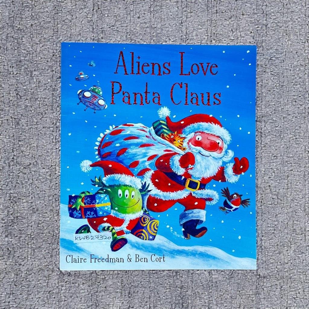 Aliens Love Panta Claus_Claire Freedman_KWB27320