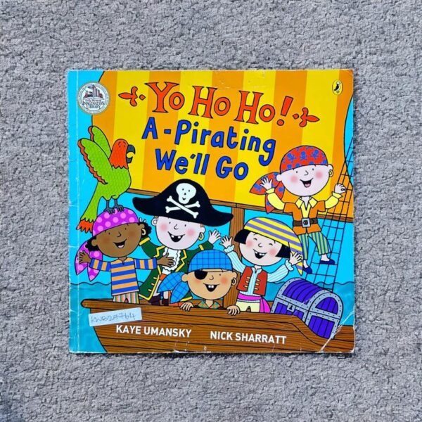 Yo Ho Ho! A - Pirating We'll Go_Nick Sharratt_KWB27764