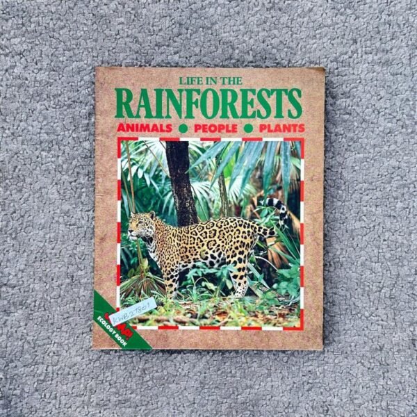 Life In The Rainforests_Lucy Baker_KWB27801