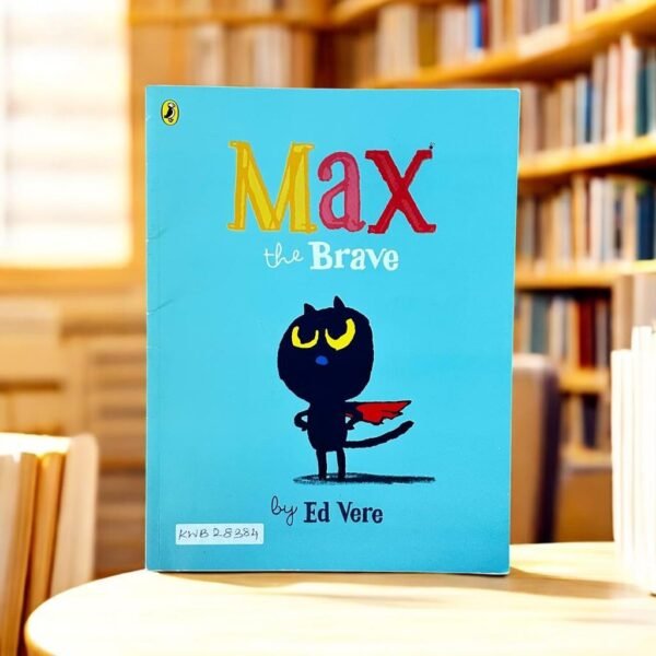 Max The Brave_Ed Vere_KWB28384