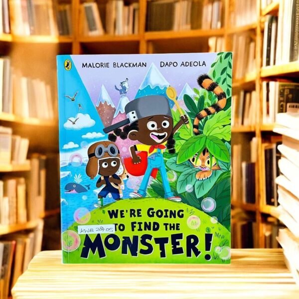 We're Going To Find The Monster!_Malorie Blackman_KWB28405