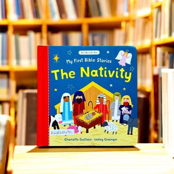 My First Bible Stories The Nativity_Charlotte Guillain_KWB28491