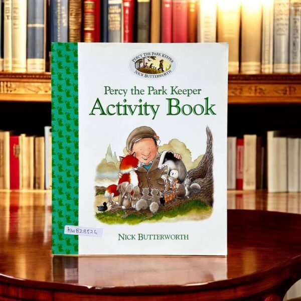 Percy The Park Keeper Activity Book_Nick Butterworth_KWB28526